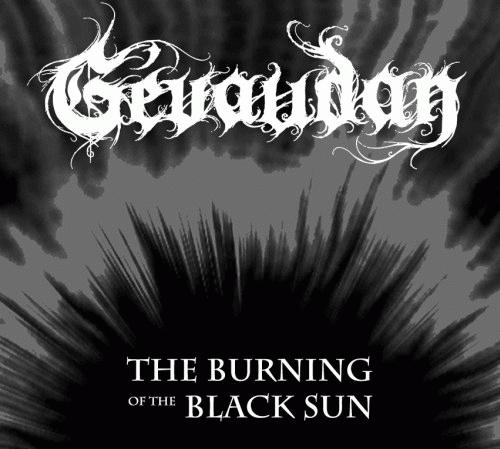 Gévaudan (UK) : The Burning of the Black Sun